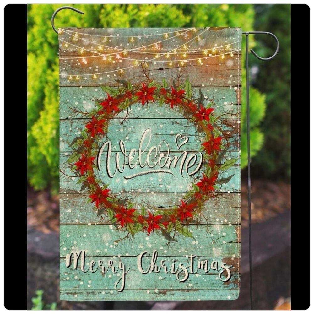 Holiday Farmhouse Welcome Garden Flag